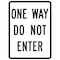 Brady Traffic Sign, 24 in H, 18 in W, Aluminum, Rectangle, English, 94199 94199 - alternate 1